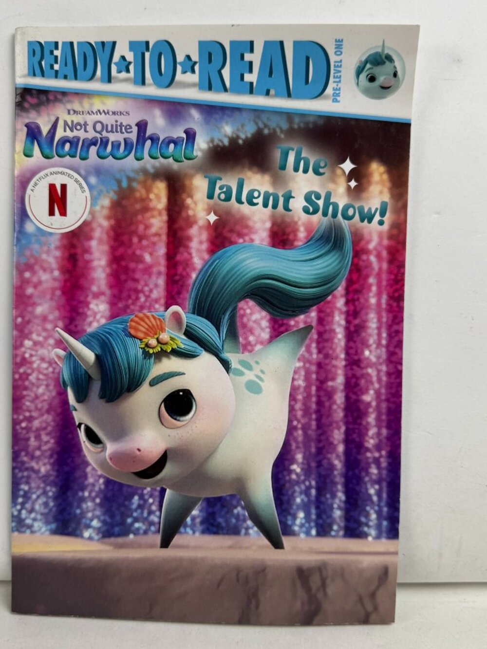 Not Quite Narwhal The Talent Show Ready-to-Read Book ISBN 9781665965637 Natalie